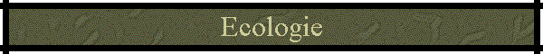Ecologie