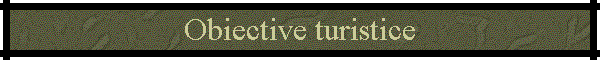 Obiective turistice